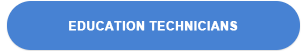 education technicians